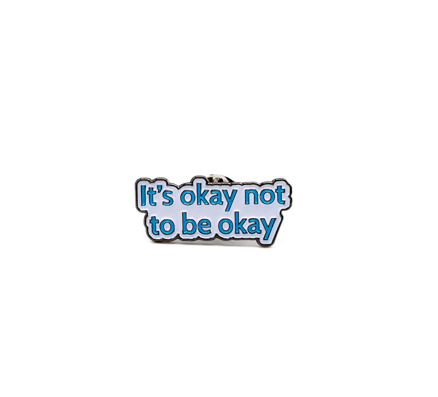 It's okay not to be okay pin